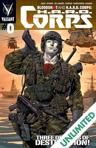 Bloodshot and H.A.R.D. Corps (2013- ): H.A.R.D. Corps #0: Digital Exclusives Edition